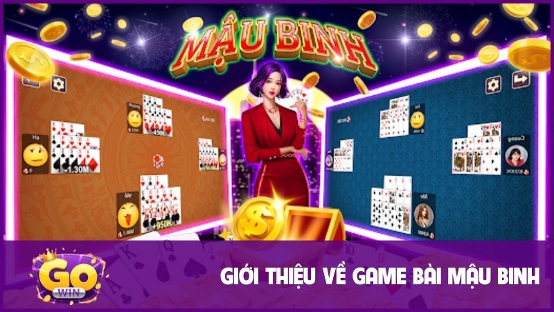 Mậu Binh - Thách Thức Chiến Thuật Cùng Cơ Hội Thắng Lớn 1 Giới thiệu thông tin đôi nét về game bài Mậu Binh