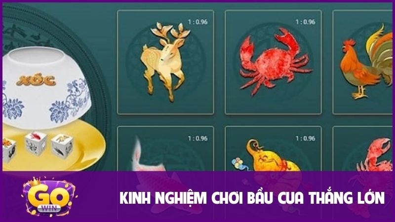 Bầu Cua - Trò Chơi Vui Nhộn Cùng Cơ Hội Nhận Thưởng Lớn 3 Kinh nghiệm hay giúp bạn chơi Bầu Cua thắng lớn