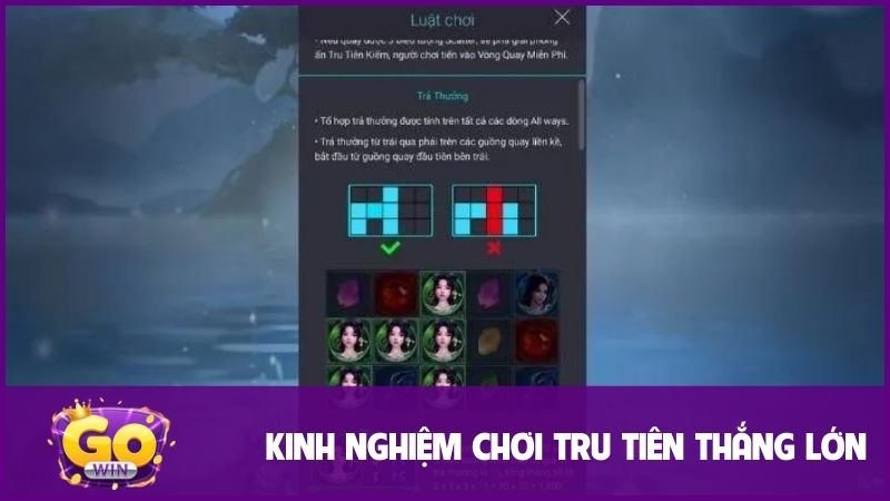 Tru Tiên - Siêu Phẩm Game Nổ Hũ Hấp Dẫn Nhất Năm 2025 3 Một số kinh nghiệm hay giúp bạn thắng lớn khi tham gia Tru Tiên