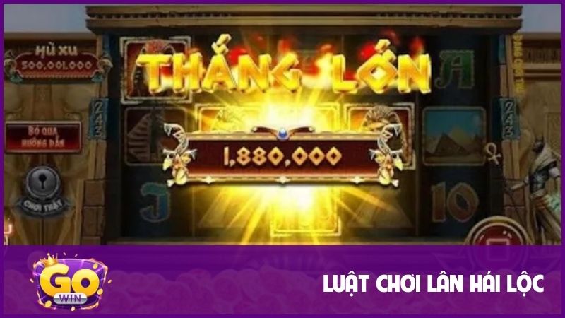 Lân Hái Lộc - Săn Thưởng Lớn Cùng Các Vòng Quay Lộc 2 Luật chơi Lân Hái Lộc cho người mới