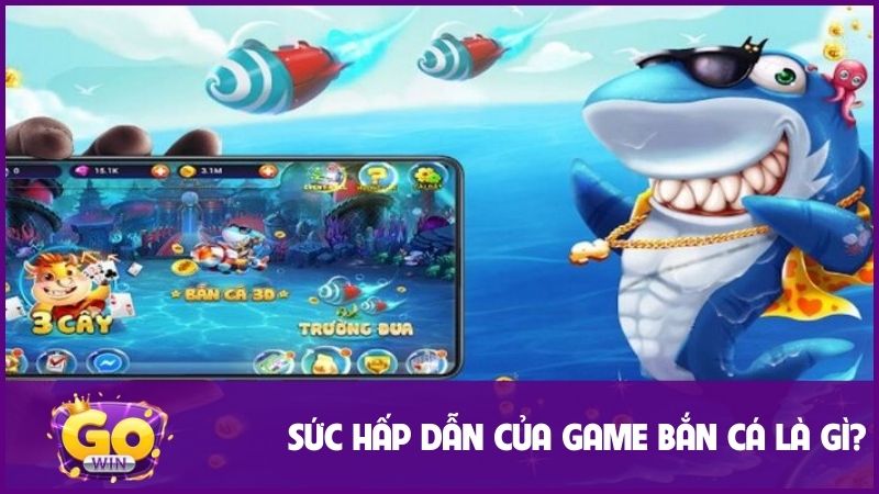 Bắn Cá - Game Giải Trí Săn Thưởng Hấp Dẫn Hot Nhất 2025 2 Sức hấp dẫn đặc biệt của game bắn cá đổi thưởng