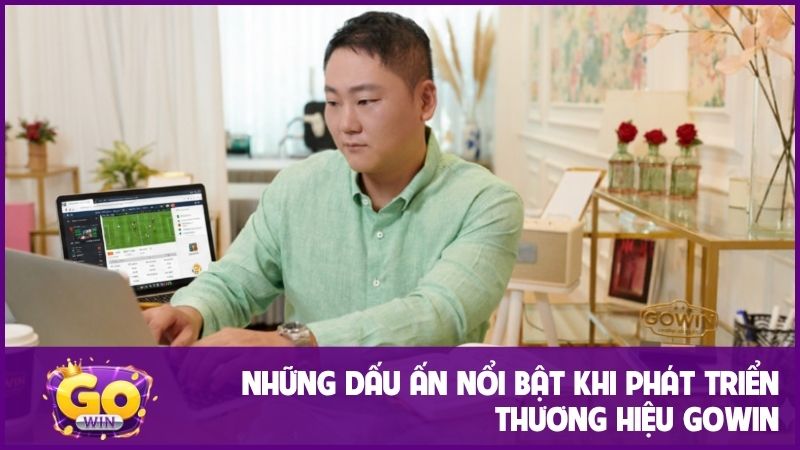 Những dấu ấn nổi bật khi phát triển thương hiệu GOWIN