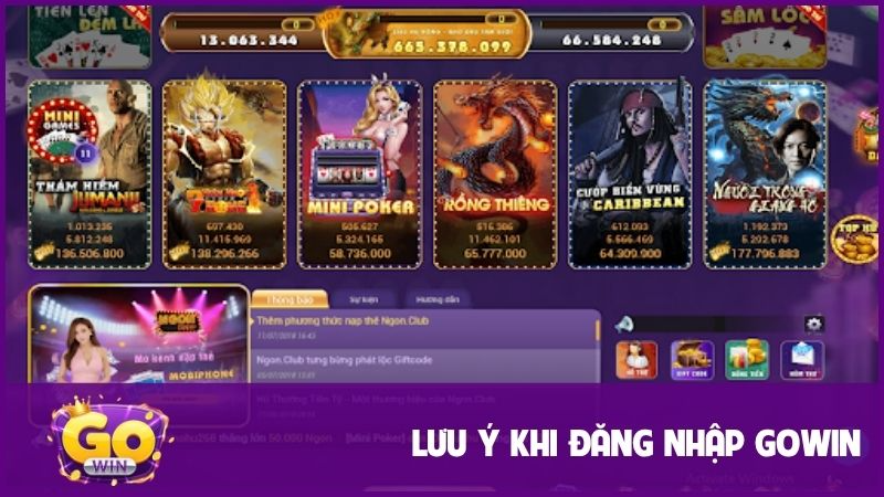 Hướng dẫn đăng nhập GOWIN, thiên đường giải trí uy tín 2 Lưu ý quan trọng khi tiến hành đăng nhập GOWIN