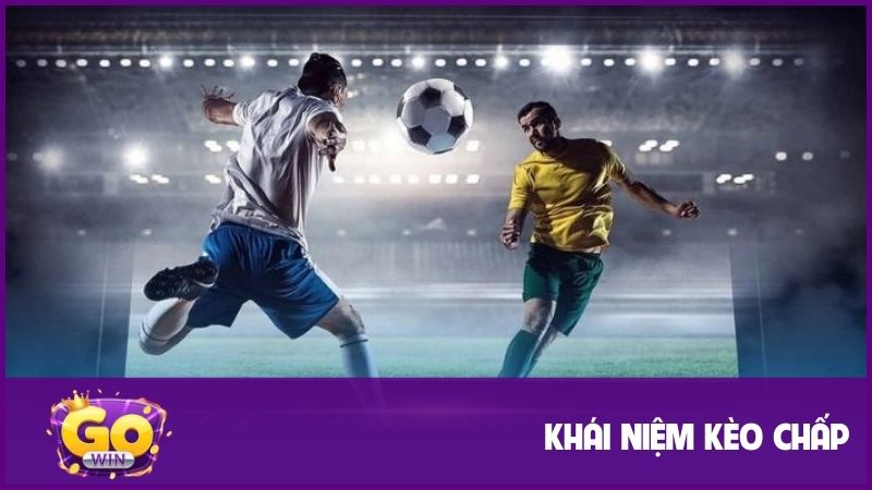Kèo chấp - Hướng dẫn đọc hiệu quả dành cho các Newbie 1 Kèo chấp phát triển đa dạng cho người chơi lựa chọn