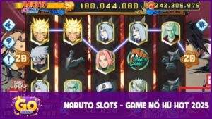 Naruto Slots - Trải Nghiệm Nổ Hũ Đỉnh Cao Cho Game Thủ 5 Naruto Slots - Trải Nghiệm Nổ Hũ Đỉnh Cao Cho Game Thủ
